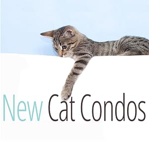 New Cat Condos-Made in USA Cat Trees and Towers